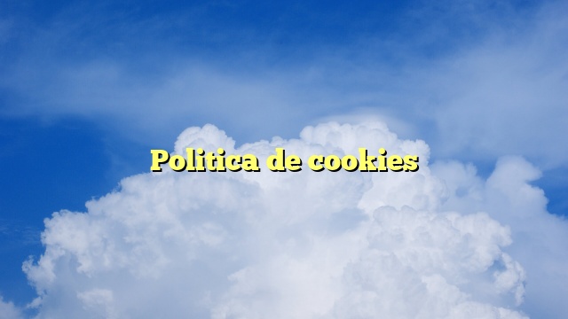 Politica de cookies